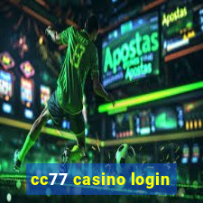 cc77 casino login